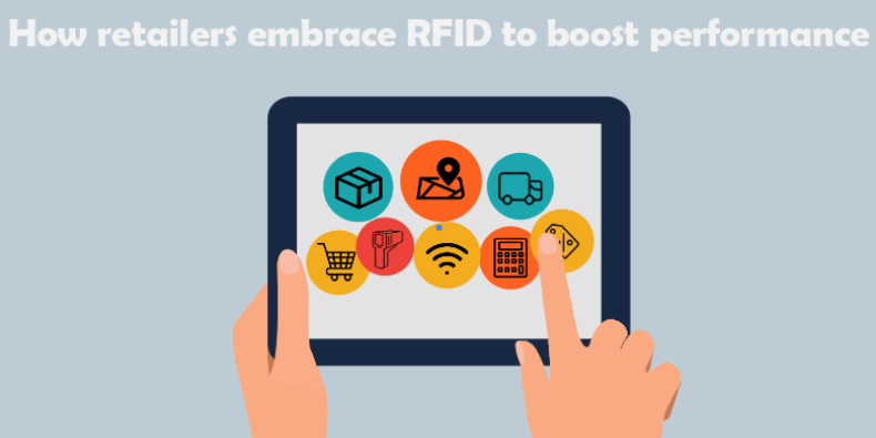 كيف تجار التجزئة احتضان RFID لتعزيز الأداء